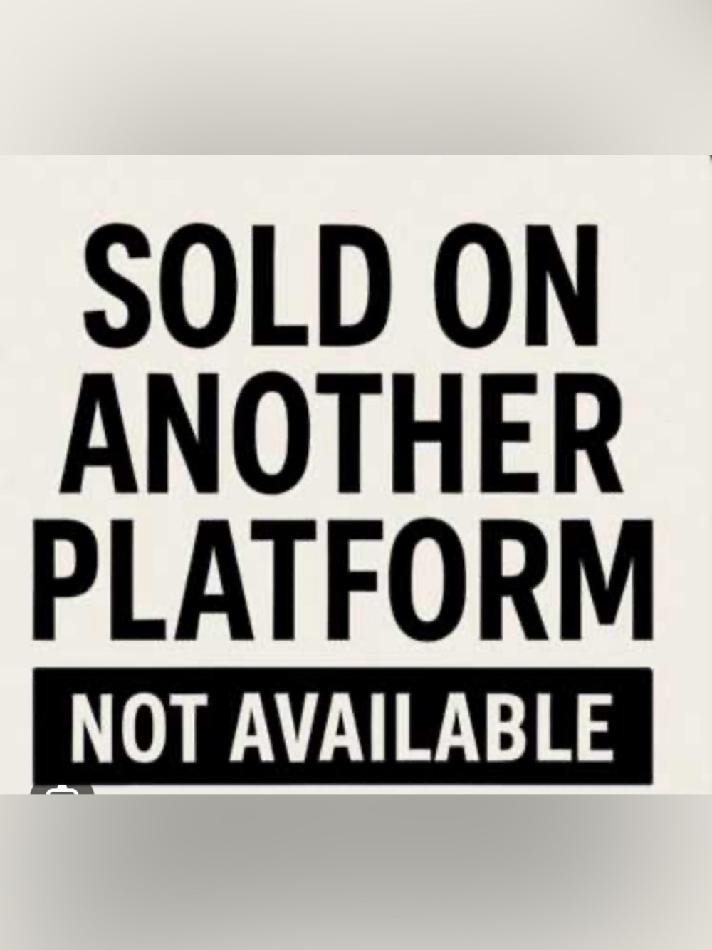SOLD ON ANOTHER PLATFORM
